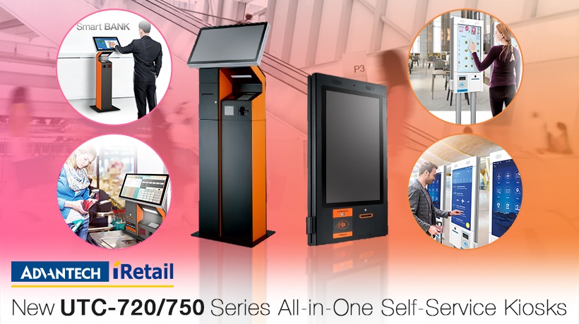 Advantech Launches Utc 720 750 Interactive Kiosks For Diverse Self